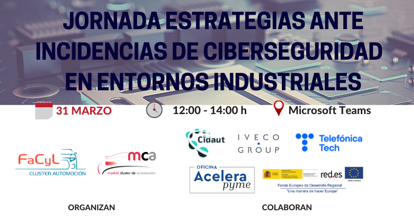 Jornada "Estrategias ante Incidencias de Ciberseguridad en Entornos ...