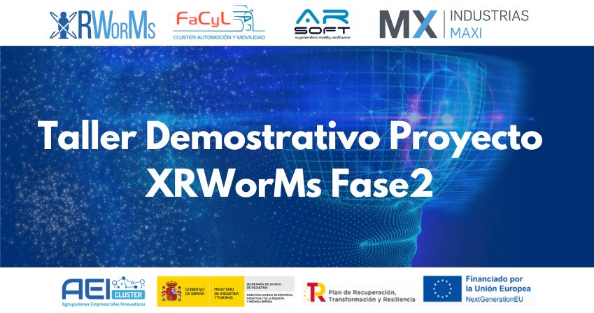 Lee más sobre el artículo Taller Demostrativo Resultados Proyecto XRWorMs Fase2