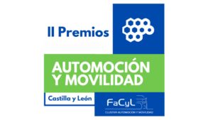 Lee más sobre el artículo Cluster FaCyL abre el plazo de recepción de candidaturas para la segunda edición de los Premios de Automoción y Movilidad de Castilla y León